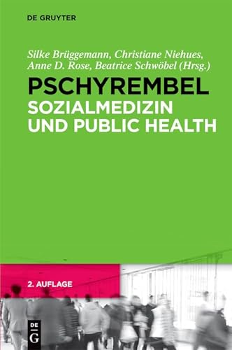 Pschyrembel Sozialmedizin und Public Health von de Gruyter